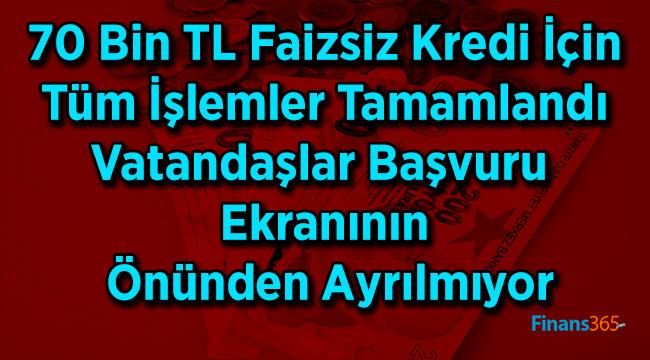 5 Yılda Ödeme Fırsatı İle 70 Bin TL Faizsiz Kredi!