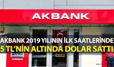 Akbank 5 TL’nin Altında Dolar Satışı Yaptı