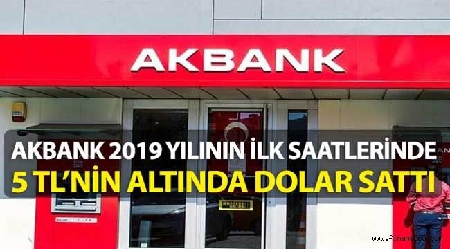 Akbank 5 TL’nin Altında Dolar Satışı Yaptı