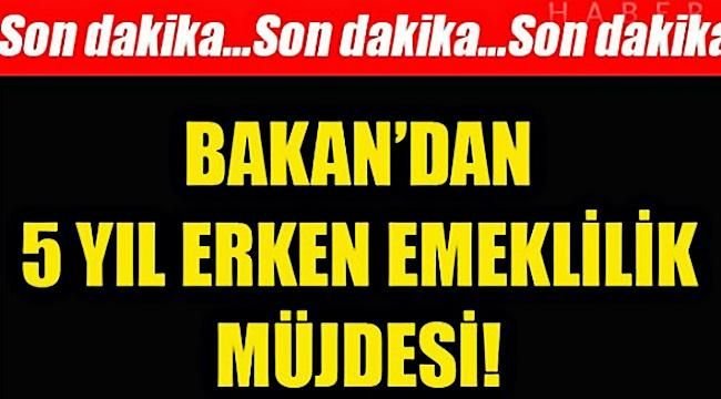 Bakan Açıkladı! Kadınlar 5 Yıl Daha Erken Emekli Olacaklar!