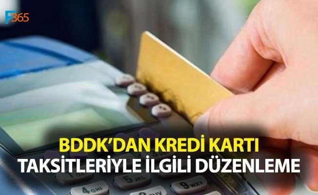BDDK’dan Kredi Kartı Taksitleriyle İlgili Düzenleme
