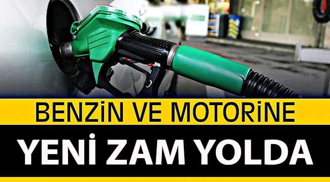 Benzin ve Motorine Zam Yolda! Yeni Zam ile Birlikte Son Fiyatlar Ne Olacak?
