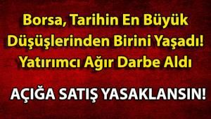 Borsada Bazı Hisselerin Açığa Satışına Yasak Getirildi (Biz Tavsiyede Bulunmuştuk)