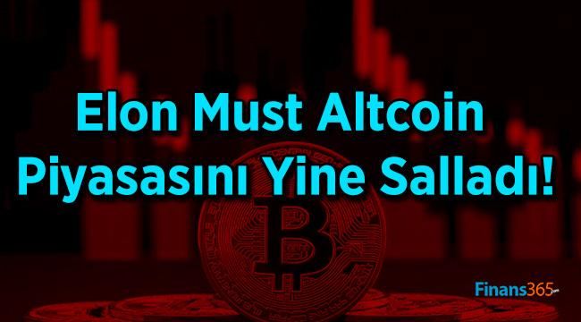 Elon Musk Altcoin Piyasasını Yine Salladı!