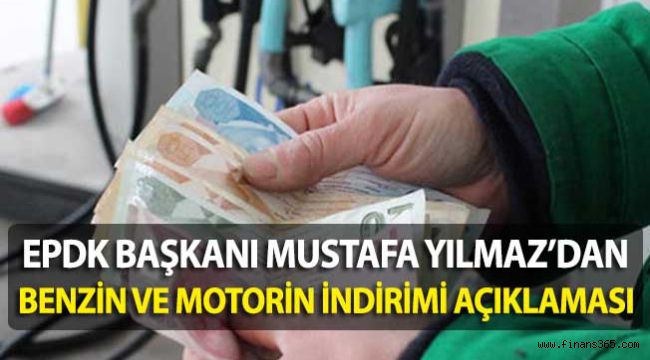 EPDK Başkanı Yılmaz’dan Akaryakıt İndirimi Açıklaması