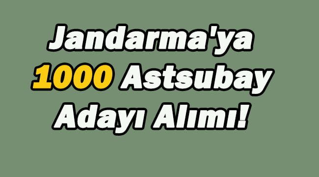 Jandarma’ya 1000 Astsubay Adayı Alımı!