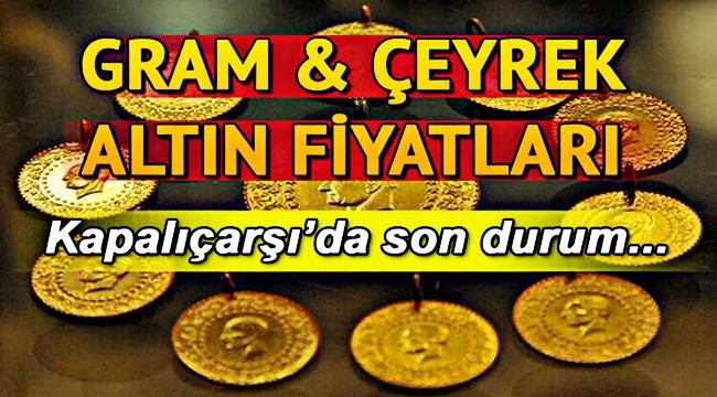 Kapalıçarşı Altın Fiyatları! Güncel Gram Altın, Çeyrek, Yarım, Tam, Cumhuriyet Altını Fiyatları