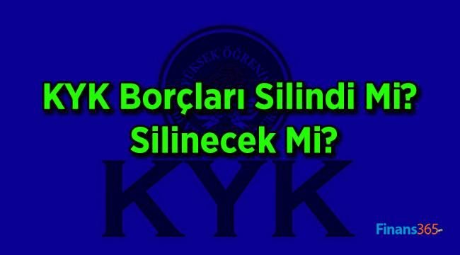 KYK Borçları Silindi Mi? Silinecek Mi?