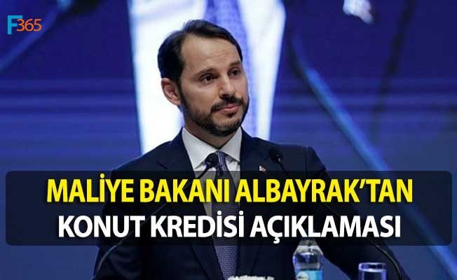 Maliye Bakanı Albayrak’tan Ziraat Bankası’nın Konut Kredisi Kampanyasına İlişkin Açıklama