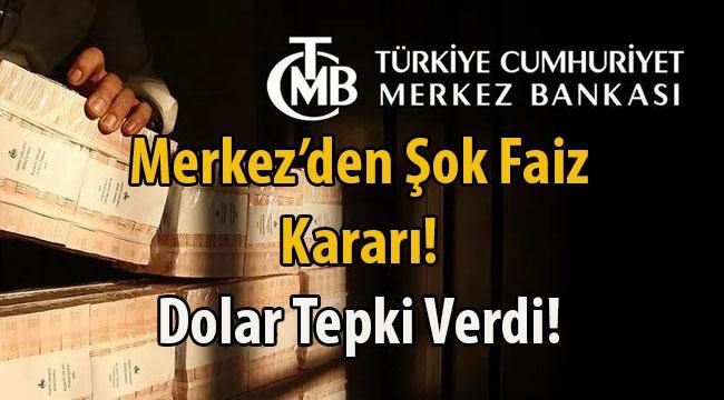 Merkez Bankası Faiz Kararı Sonrası Altın ve Dolarda Son Durum! Dolar Yine Zıpladı