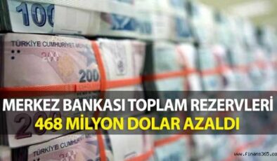Merkez Bankası Toplam Rezervleri 468 Milyon Dolar Azaldı