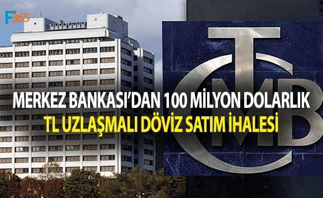 Merkez Bankası’ndan TL Uzlaşmalı Vadeli Döviz Satım İhalesi