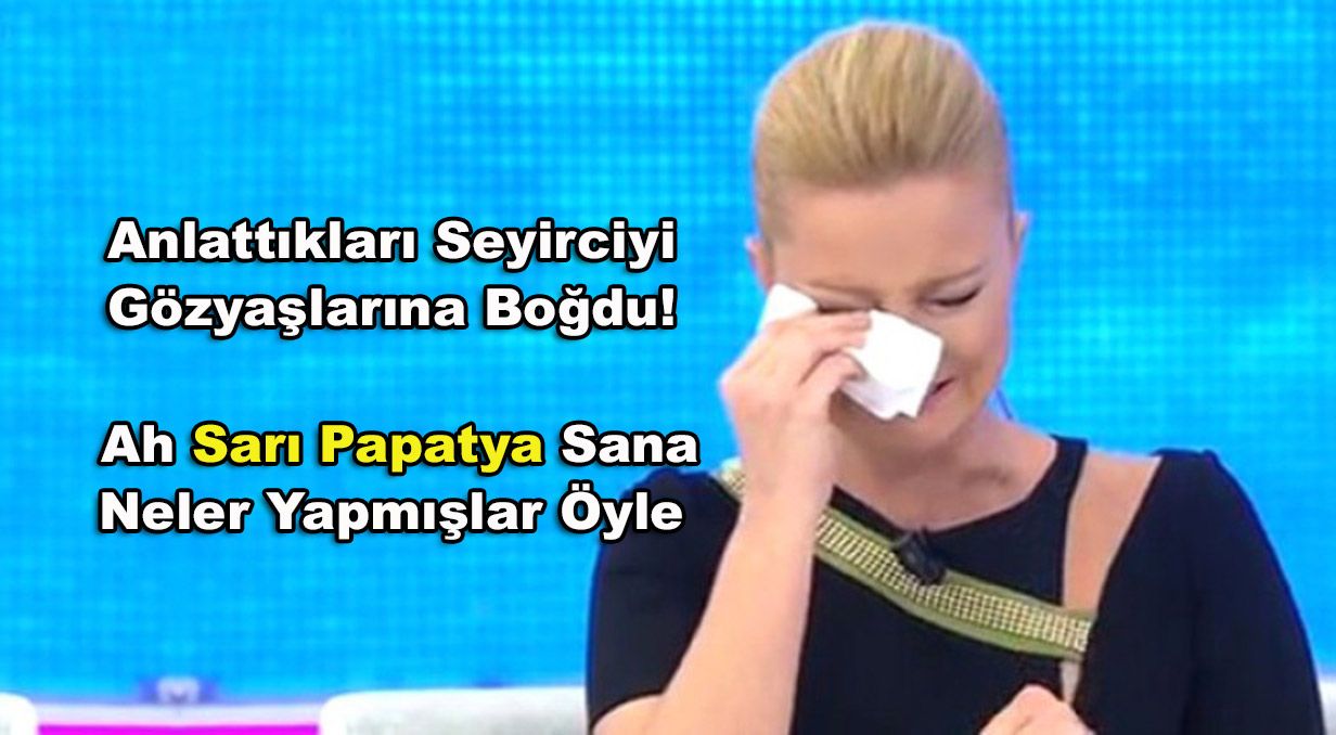 Müge Anlı Aslında O Kadar Çok Çekmiş ki Anlattıkları Seyirciyi Gözyaşlarına Boğdu! Ah Sarı Papatya Sana Neler Yapmışlar Öyle