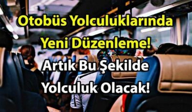 Otobüs Yolculuklarında Aileler İçin Yeni Bir Düzenleme Daha Geliyor! Artık Bu Şekilde Yolculuk Olacak!