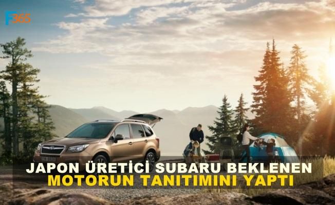 Subaru Beklenen Motoru Tanıttı