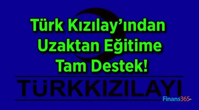 Türk Kızılay’ından Uzaktan Eğitime Tam Destek!