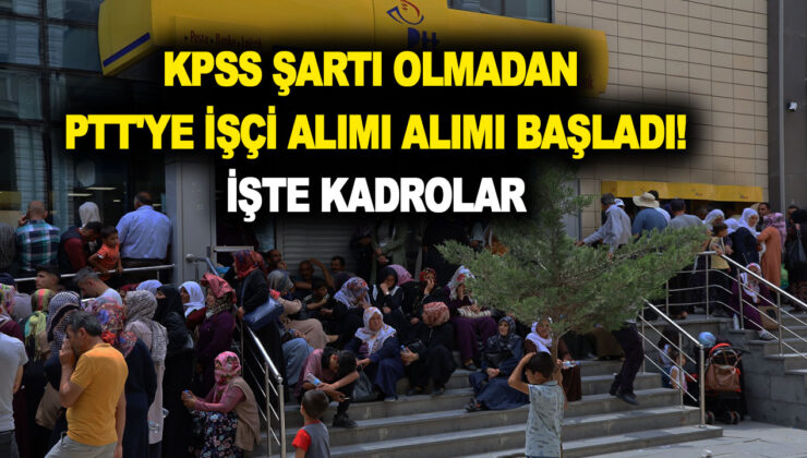 KPSS şartı olmadan PTT’ye işçi alımı yapılacak! 2022 Kasım temizlikçi, güvenlik, gişe personeli alımı tarihleri!