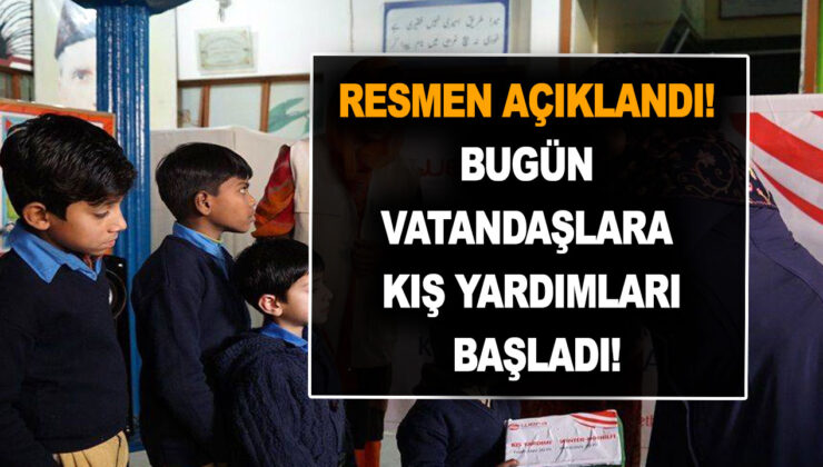 Resmen açıklandı! Bugün kış yardımları başladı! İllere göre gıda yardımı veren kurumlar ve başvuru adresleri