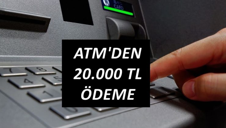 ATM’den 20.000 TL alabilirsiniz! Tek tuş ile nakit para alın! Vatandaşa hızır gibi yetişti!