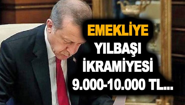 Emekliye yılbaşı ikramiyesi kıvamında ödeme için tarih belli oldu! 8.000-9.000-10.000 TL için düğmeye bastılar!