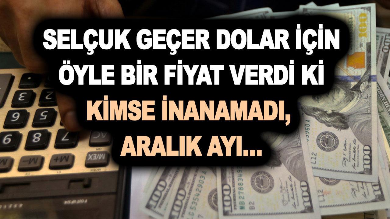 Dolara fısıldayan adam Selçuk Geçer son tahminini az önce açıkladı: Dolar için öyle bir fiyat verdi ki kimse inanamadı, Aralık ayı…