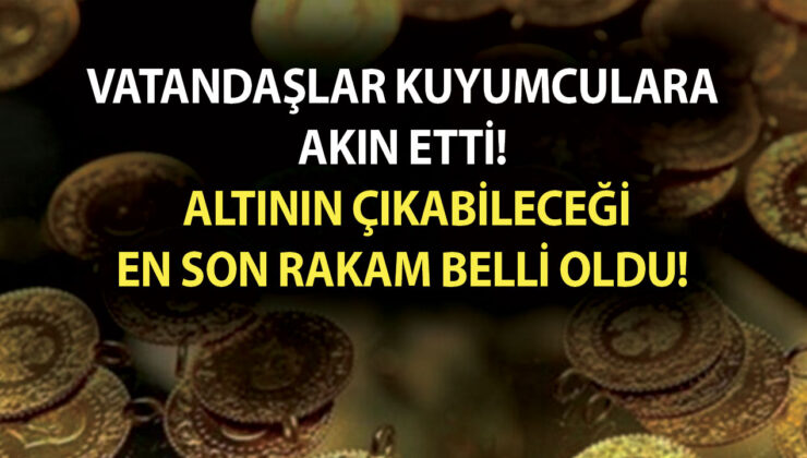 Vatandaşlar kuyumculara akın etti! Altının çıkabileceği en son rakam belli oldu! Hemen bakın