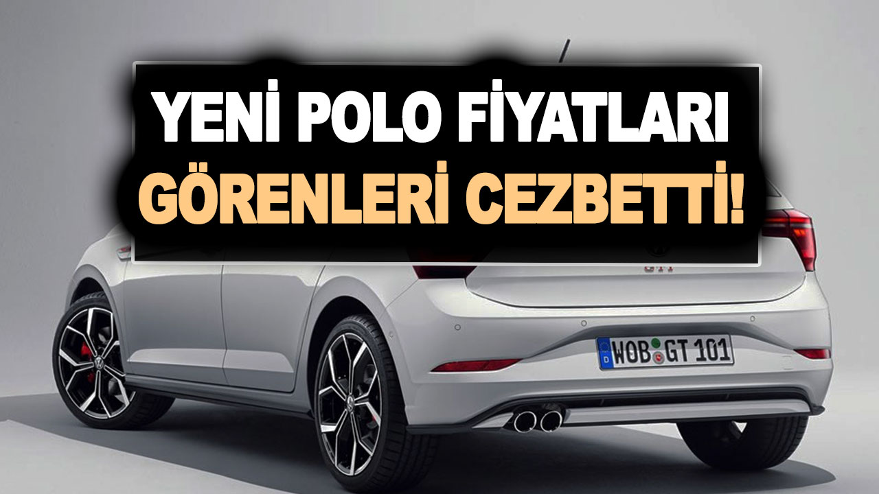 Volkswagen Polo Kasım 2022 güncel fiyat listesi yayınlandı! Yeni Polo fiyatları görenleri cezbetti!