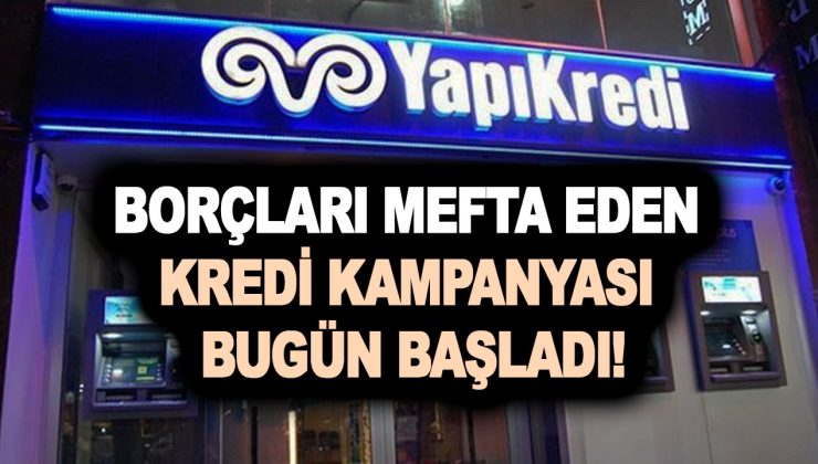 Kara listeye düşmeyin! Kredi borcuna tam destek! Borçları mefta eden kredi kampanyası bugün başladı!