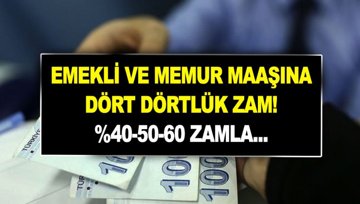 Emekli ve memur maaşına dört dörtlük zam! %40-50-60 zamla yeni senaryolar ortaya çıktı!