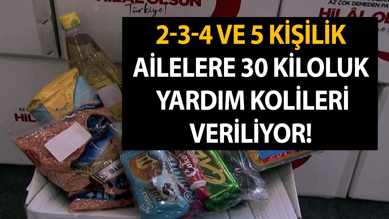 Gıda ve para yardımı başvuru formu açıldı! 2-3-4 ve 5 kişilik ailelere 30 kiloluk yardım kolileri veriliyor