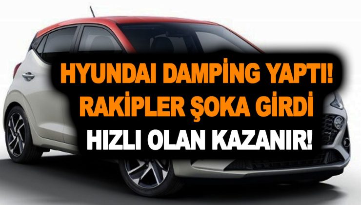 Hyundai damping yaptı! Rakipler şoka girdi! 313.000 bin liraya satacak! Hızlı olan kazanır!