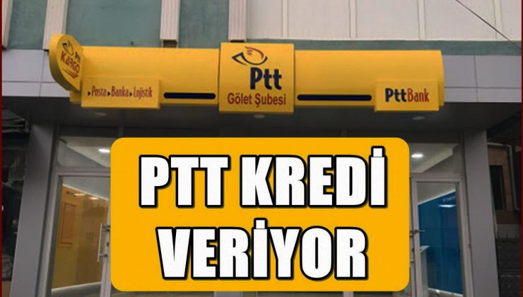 Vatandaşlara PTT’den Temel İhtiyaç Kredisi!