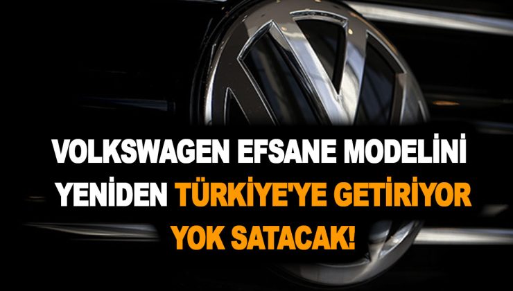 Volkswagen tarafından üretilen fenomen model yeniden Türkiye’ye geliyor! Yok satılacak! Sıra olacak!