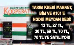 Tarım Kredi Market, BİM ve A101’e hodri meydan dedi! 13 TL, 27 TL, 30 TL, 69 TL, 70 TL, 76 TL’ye satılıyor!