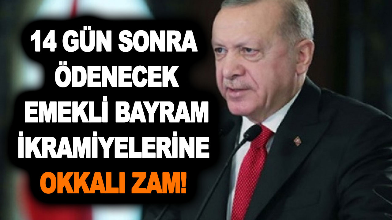 14 gün sonra ödenecek emekli bayram ikramiyelerine okkalı zam! Hesaplara o para yatıyor! Emeklinin ayağı düze basacak!