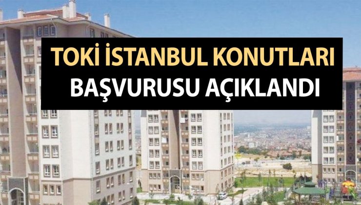 Milyonlar bekliyordu! TOKİ Başakşehir, Arnavutköy, Esenler, Silivri ve Çatalca 2023 için başvurusu kabul edilenler açıklandı! Şimdi bakın!