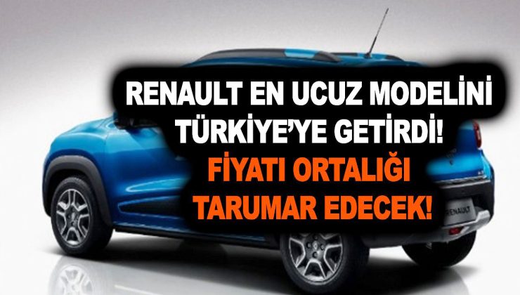 Renault tabuları yıktı! Vatandaş apışıp kalacak! En ucuz modelini Türkiye’ye getirdi!