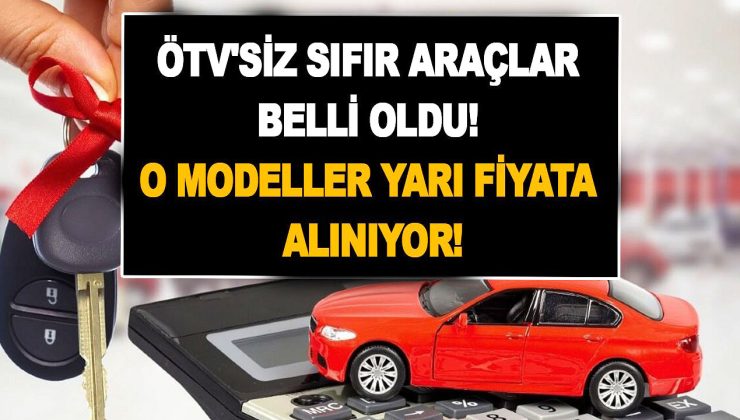 Sıfır otomobilleri yüzde 50 ucuza ÖTV’siz alabilirsiniz, devlet sadece onlara hak tanıyor