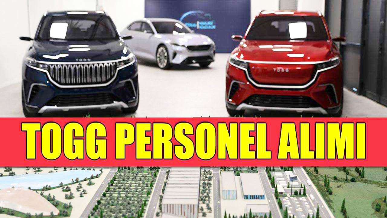 TOGG 22-26 bin TL maaşla personel ve işçi alımına başladı: İşte Togg iş ilanları ve başvuru linki 2023